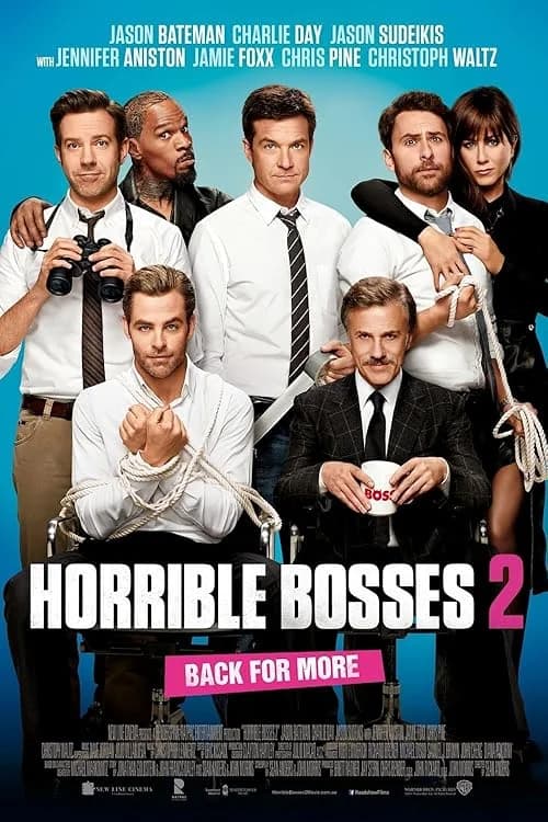Horrible Bosses 2 film posteri