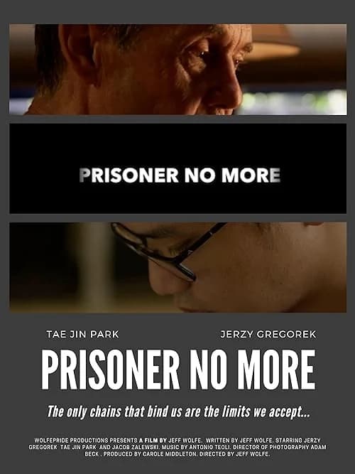Prisoner, No More